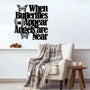 "When Butterflies Appear, Angels Are Near" metal wall decor